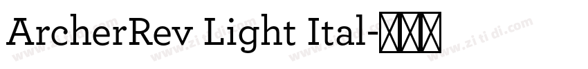 ArcherRev Light Ital字体转换